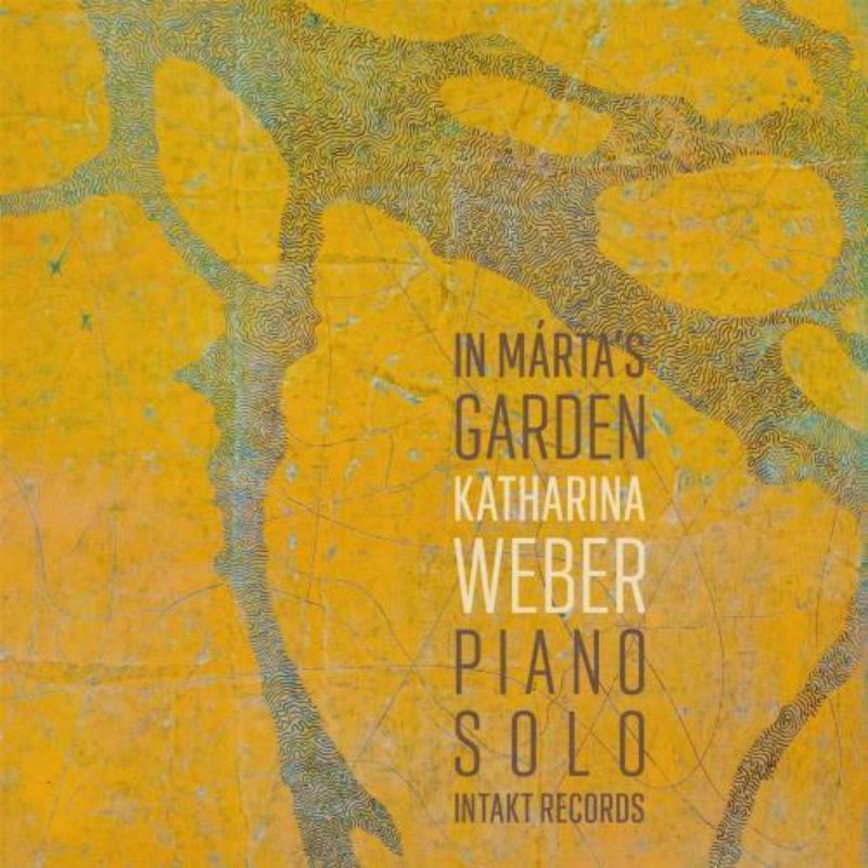 Katharina Weber - In Marta?s Garden - Cd