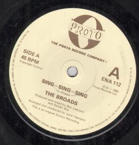 Broads - Sing Sing Sing - 7 Inch