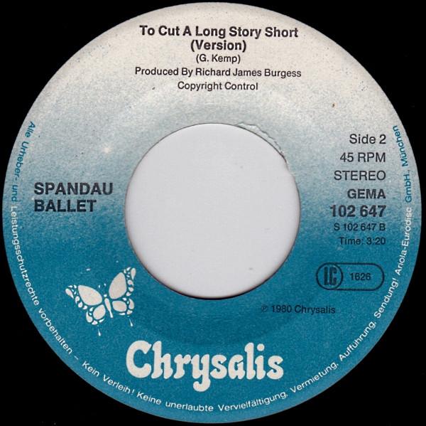 Spandau Ballet - To Cut A Long Story Short - 7 Inch