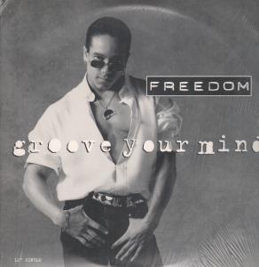 Freedom Williams - Groove Your Mind - 12 Inch