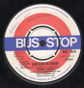 Sandra Christy - How Can We Doubt - 7 Inch