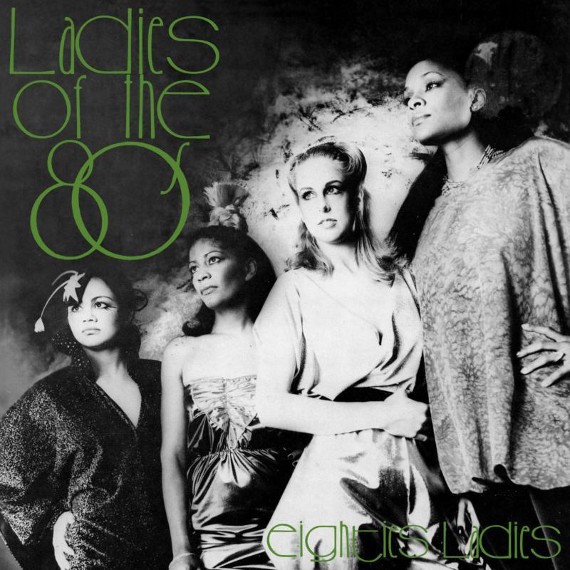 Eighties Ladies - Ladies of the Eighties - Lp