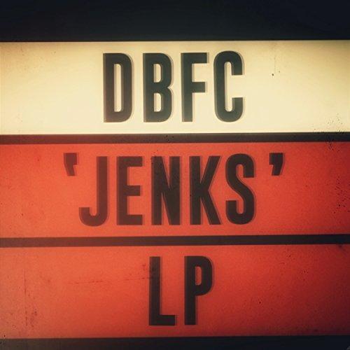 Dbfc - Jenks - Double Lp