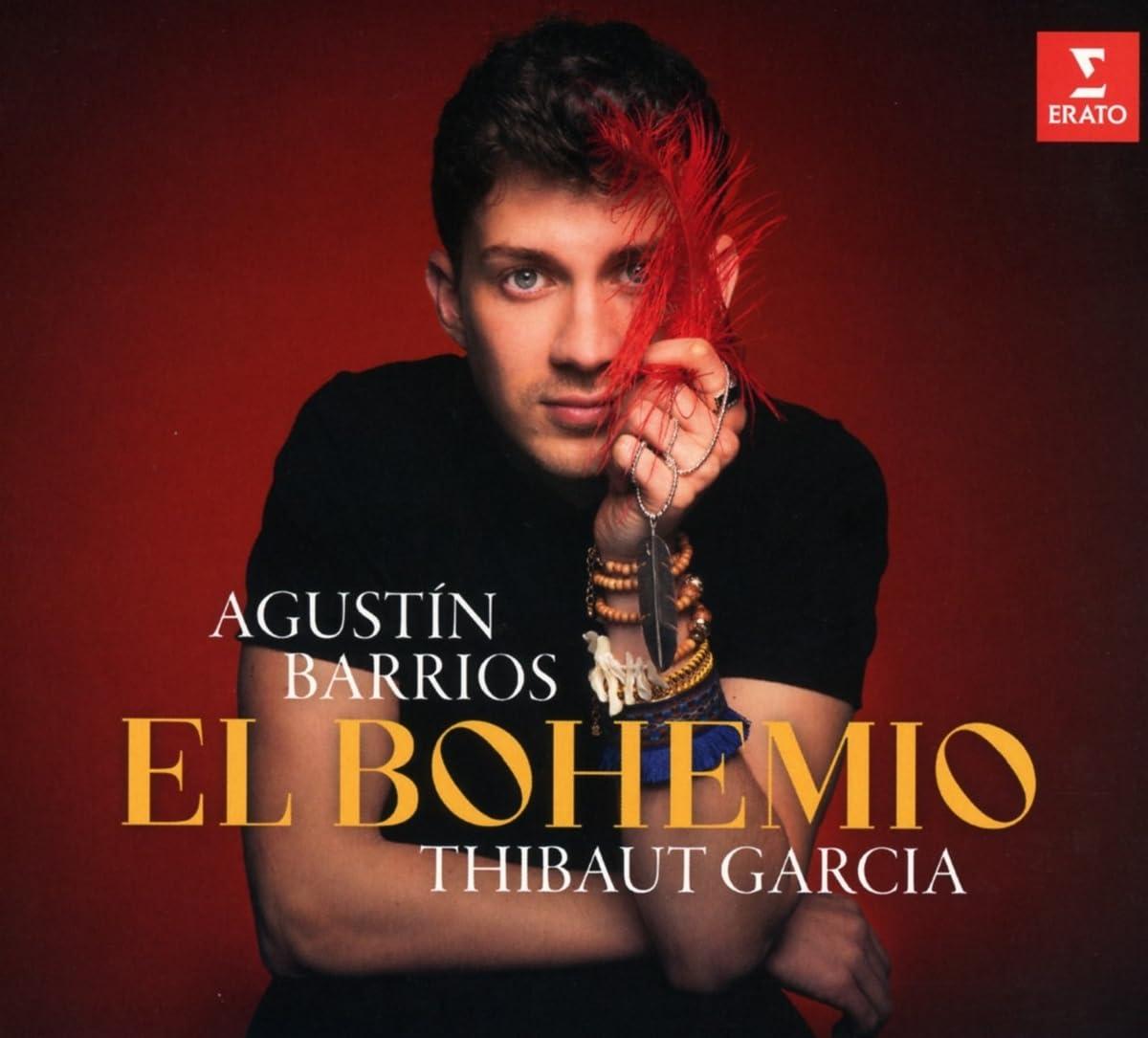 Agustin Barrios Mangore / Thibaut Garcia - El Bohemio - Cd