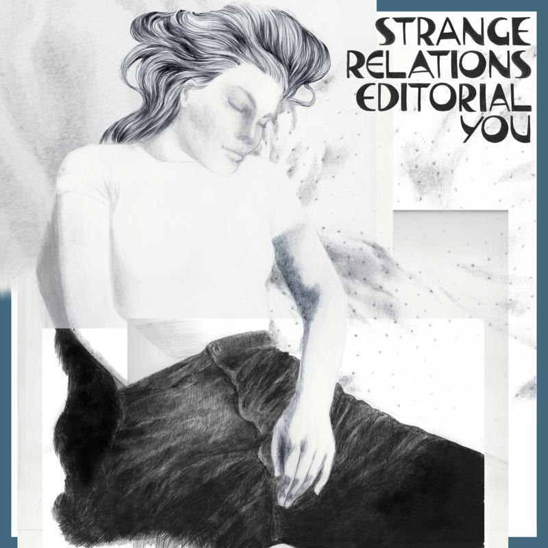 Strange Relations - Editorial You (Colored Vinyl) - Lp