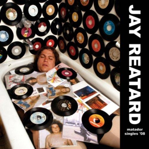 Jay Reatard - Matador Singles '08 - Cd