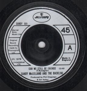 Sandy Mclelland And The Backline - Can We Still Be Friends - 7 Inch