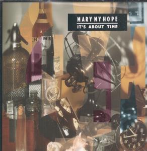 Mary My Hope - It's About Time - 12 Inch