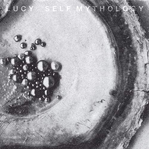 Lucy (70'S Punk Group) - Self Mythology - Double Lp