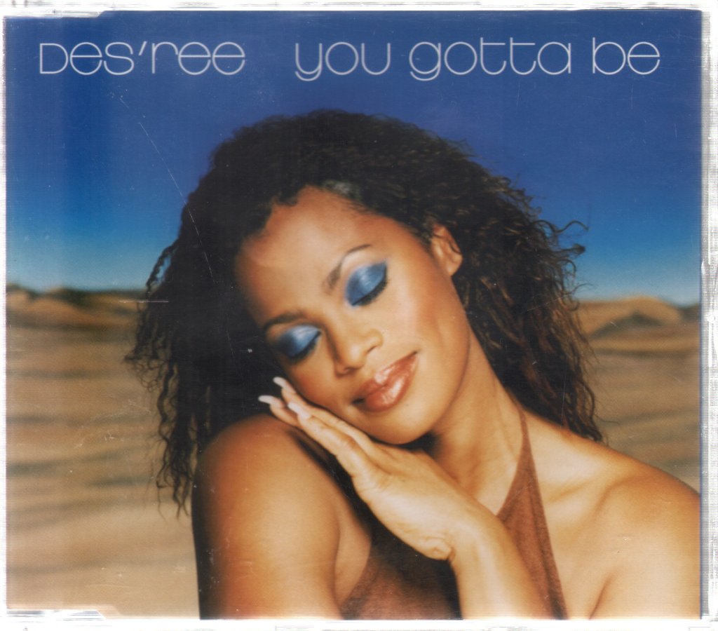 Des'ree - You Gotta Be - Cd