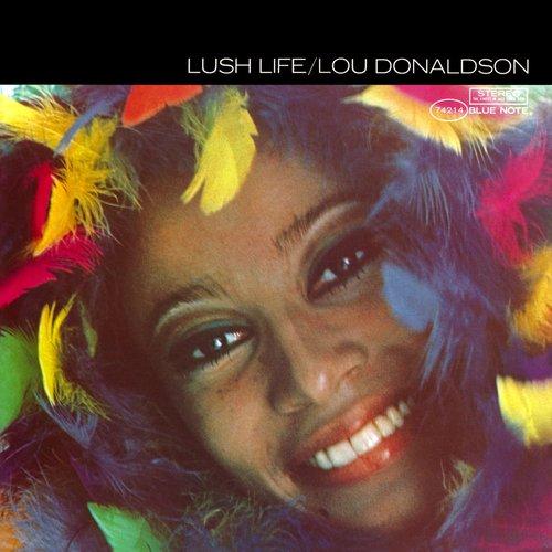 Lou Donaldson - Lush Life - Lp