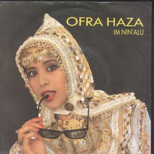 Ofra Haza - Im Nin'alu - 7 Inch