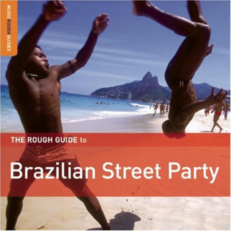 Various Artists - Rough Guide To Brazilian Street Party - Cd