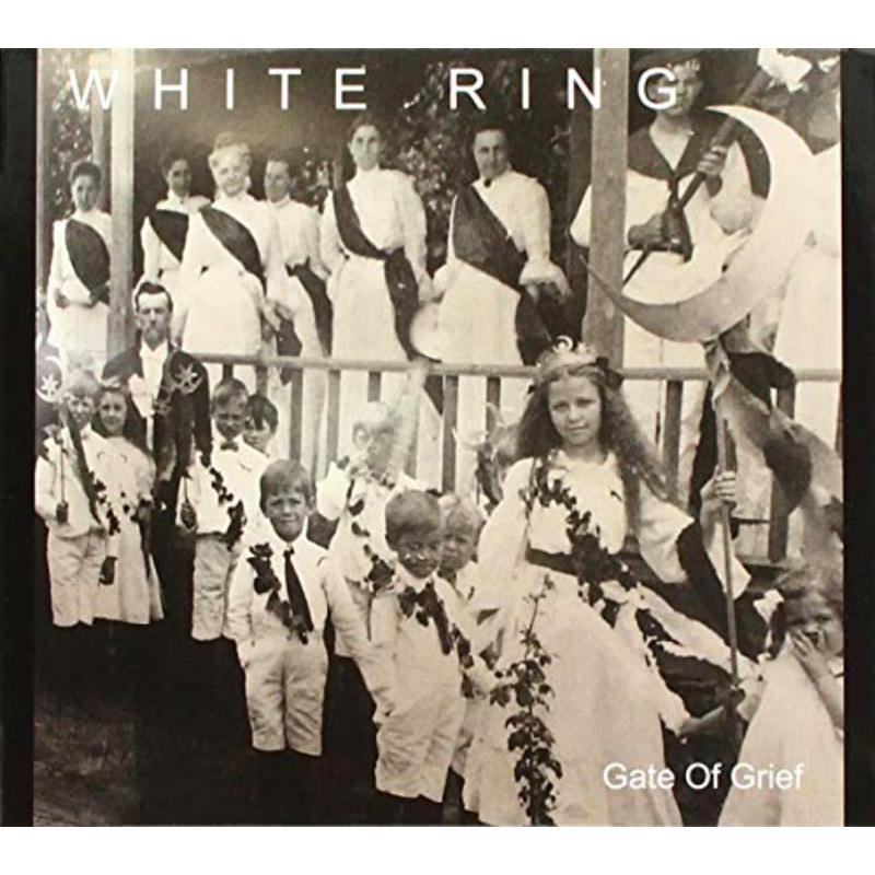 White Ring - Gate of Grief - Cd