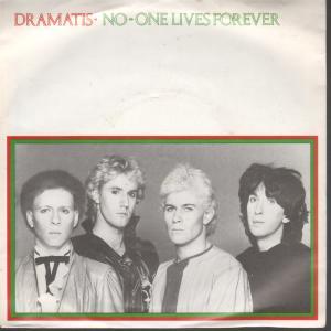 Dramatis - No One Lives Forever - 7 Inch