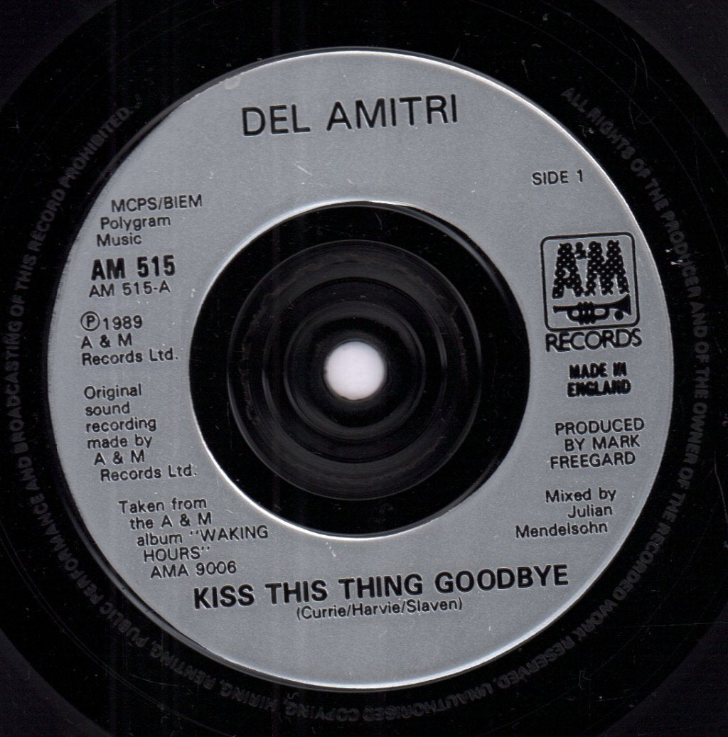 Del Amitri - Kiss This Thing Goodbye - 7 Inch
