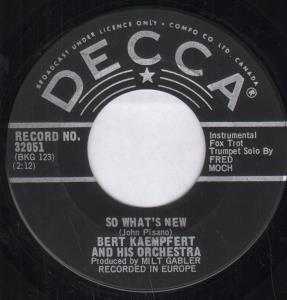 Bert Kaempfert - So What's New - 7 Inch
