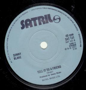 Sonny Blake - Tell It To A Friend - 7 Inch