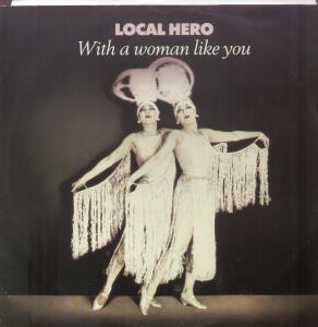 Local Hero - With A Woman Like You - 12 Inch