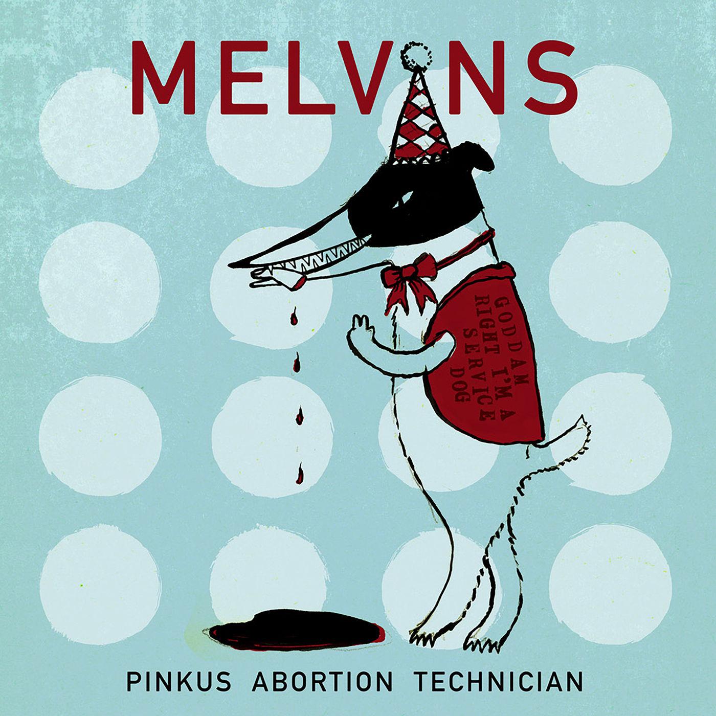 Melvins - Pinkus Abortion Technician - Cd