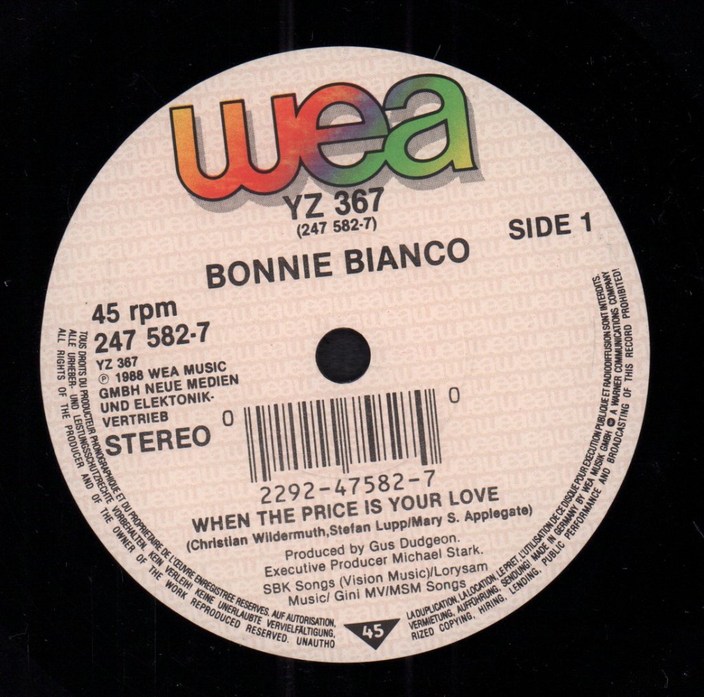Bonnie Bianco - When The Price Is Your Love - 7 Inch