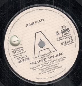 John Hiatt - She Loves The Jerk - 7 Inch