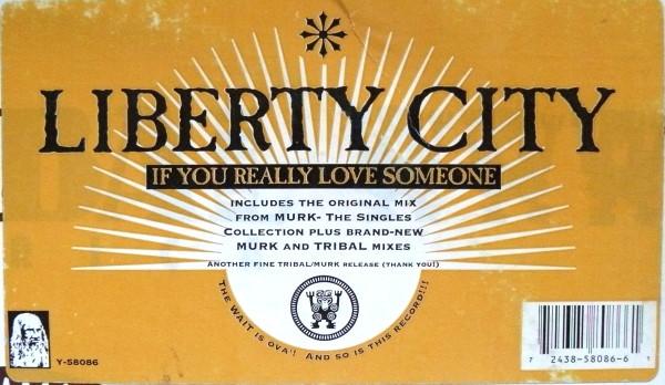 Liberty City - If You Really Love Someone - 12 Inch