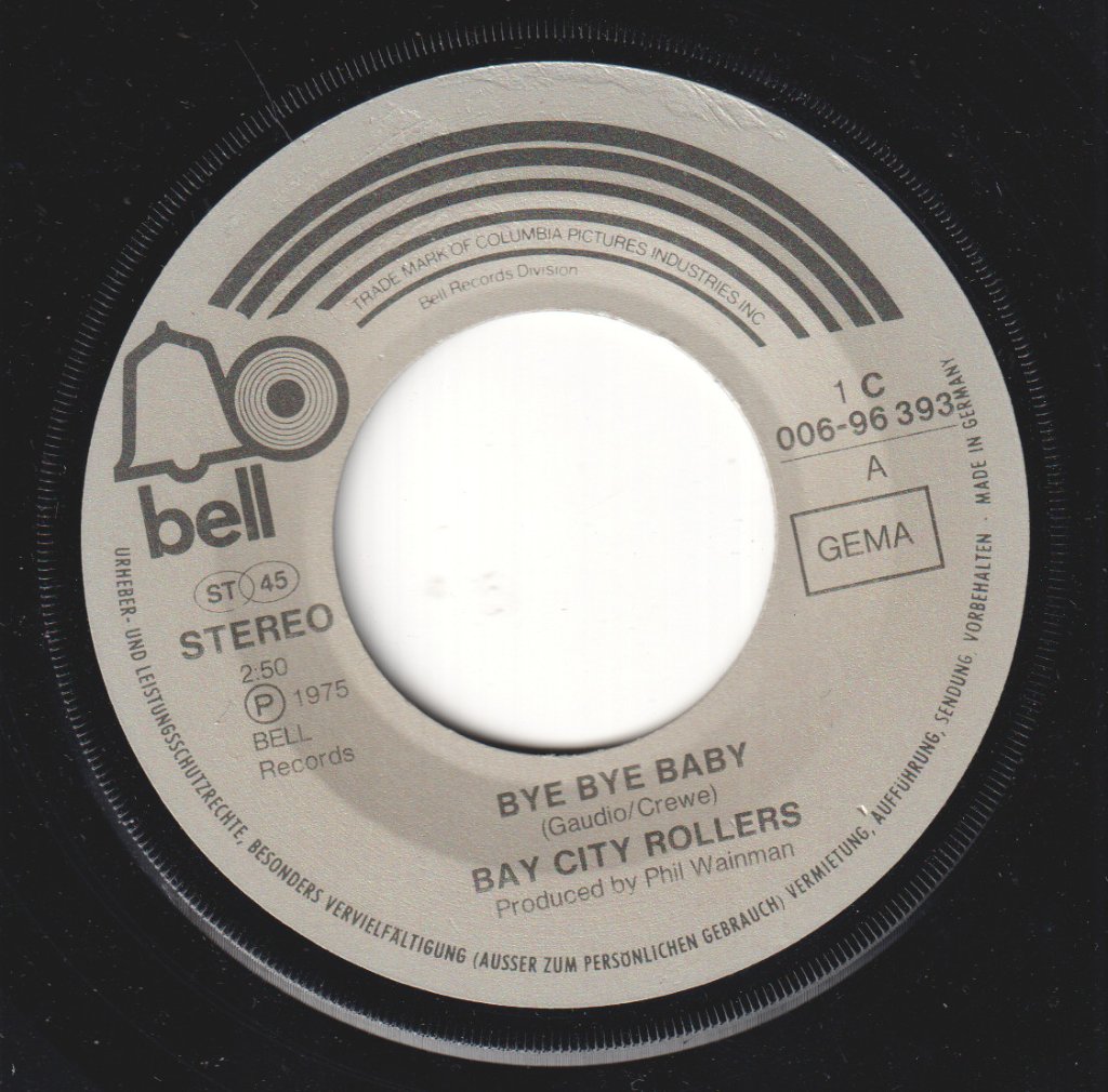 Bay City Rollers - Bye Bye Baby - 7 Inch