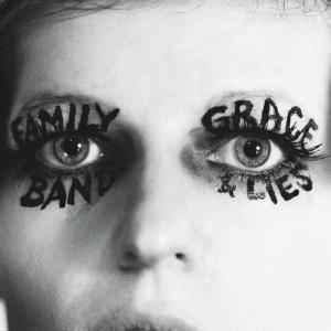 Family Band - Grace And Lies - Lp