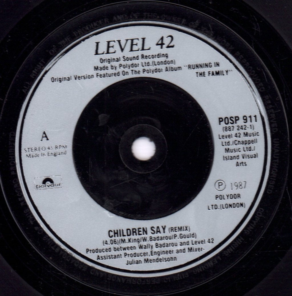 Level 42 - Children Say - 7 Inch