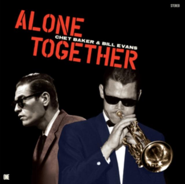 Chet Baker And Bill Evans - Alone Together (Limited Edition) (+2 Bonus Tracks) - Lp