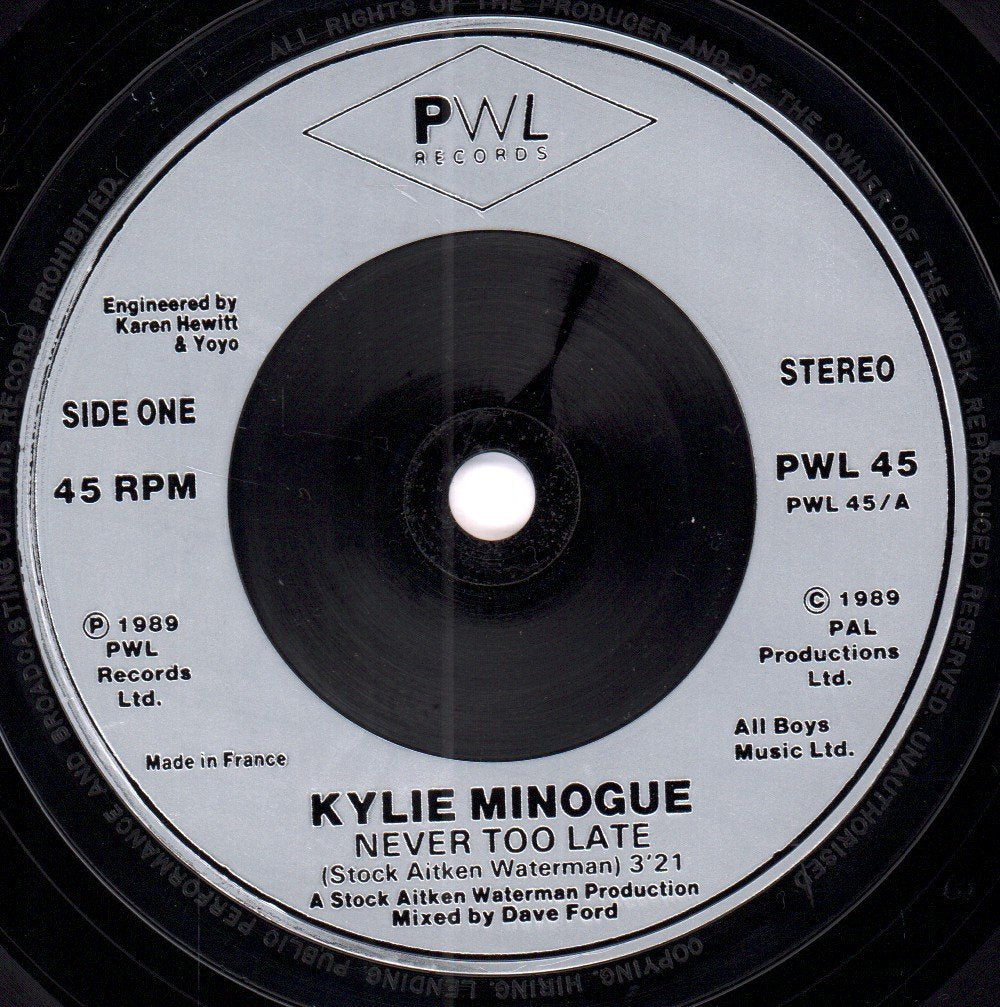 Kylie Minogue - Never Too Late - 7 Inch