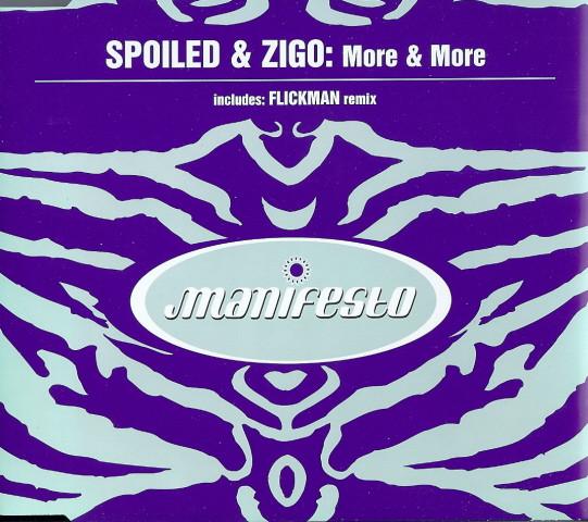 Spoiled And Zigo - More & More - Cd