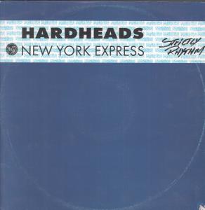 Hardheads - New York Express - 12 Inch