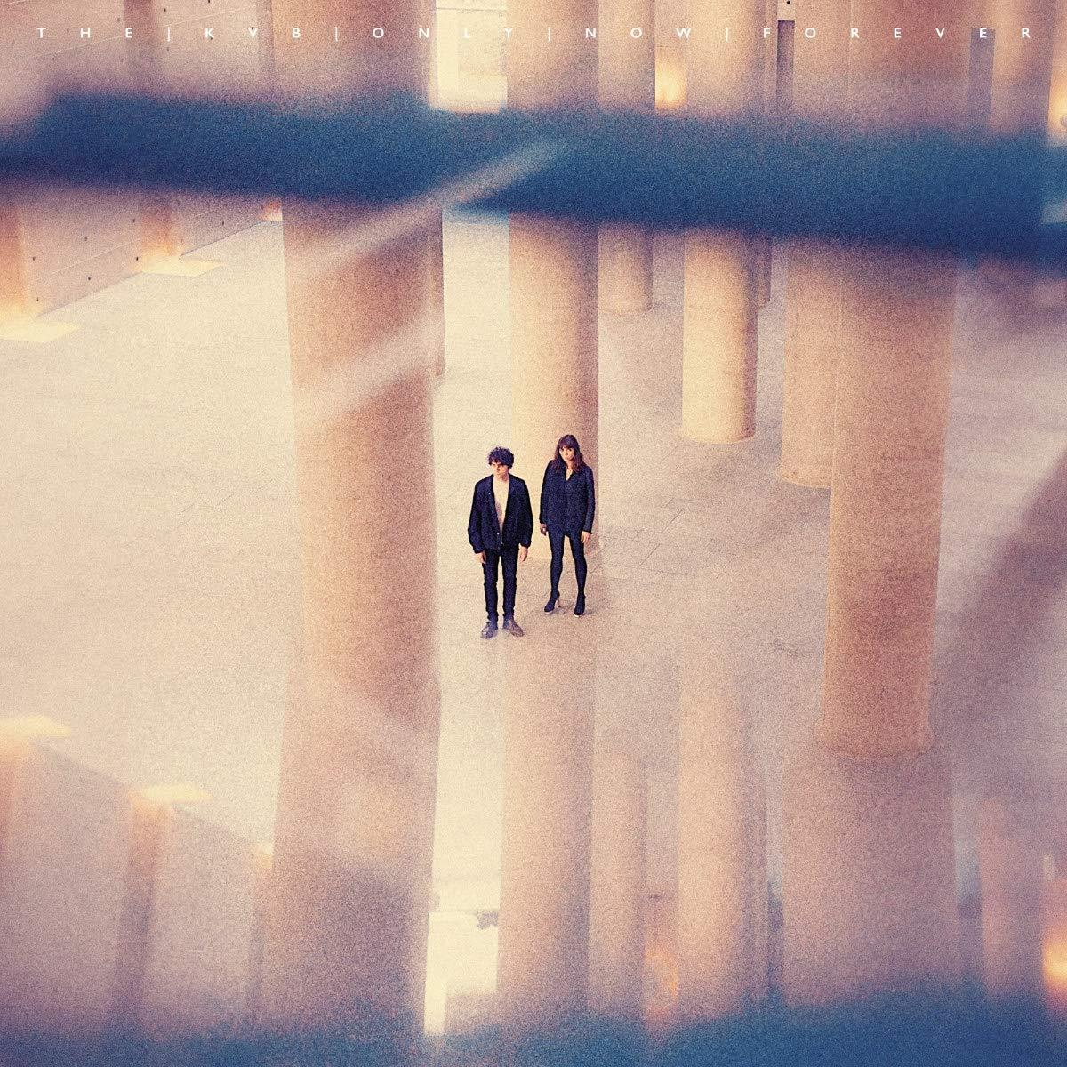 Kvb - Only Now Forever - Double Lp