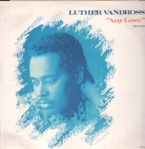 Luther Vandross - Any Love - 12 Inch