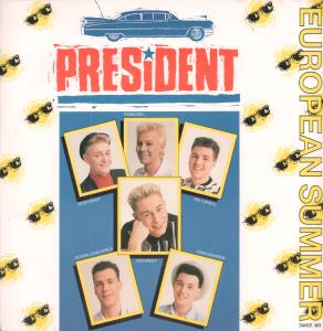 President (80'S Group) - European Summer - 12 Inch