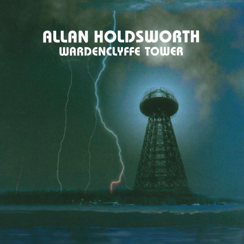Allan Holdsworth - Wardenclyffe Tower - Cd