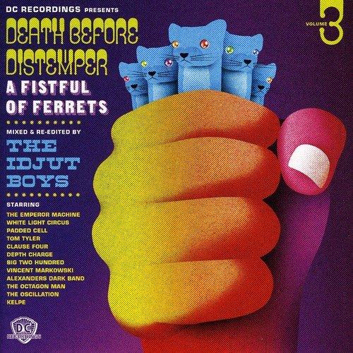 Various Artists - Death Before Distemper 3 - Mixed & Re-Edited By the Idjut Boys - Cd