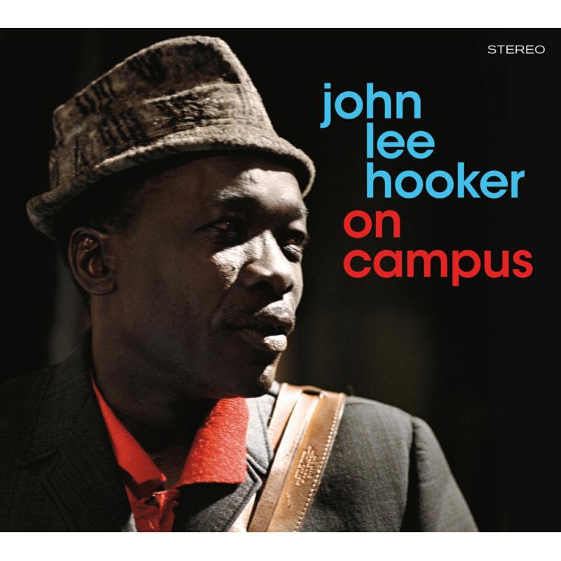 John Lee Hooker - On Campus the Great John Lee Hooker 5 Bonus Tracks - Cd