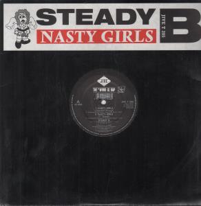 Steady B - Nasty Girls - 12 Inch