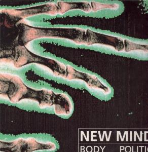 New Mind - Body Politic - 12 Inch