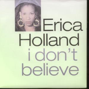 Erica Holland - I Don't Believe - 7 Inch