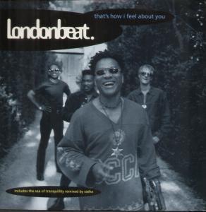 Londonbeat - That's How I Feel About You - 12 Inch