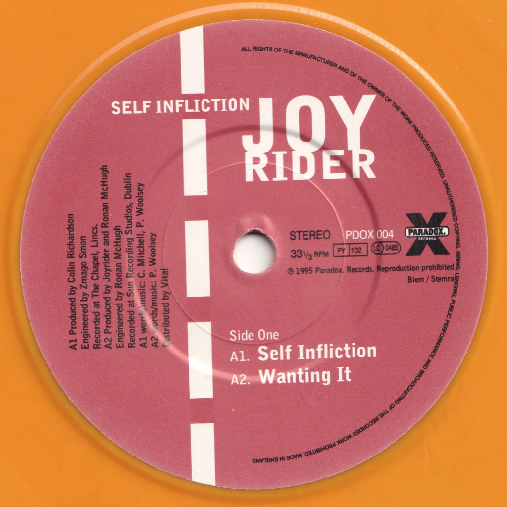 Joyrider - Self Infliction - 7 Inch
