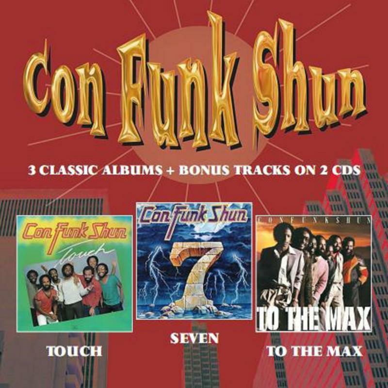 Con-Funk-Shun - Touch / Seven / To the Max - Double Cd