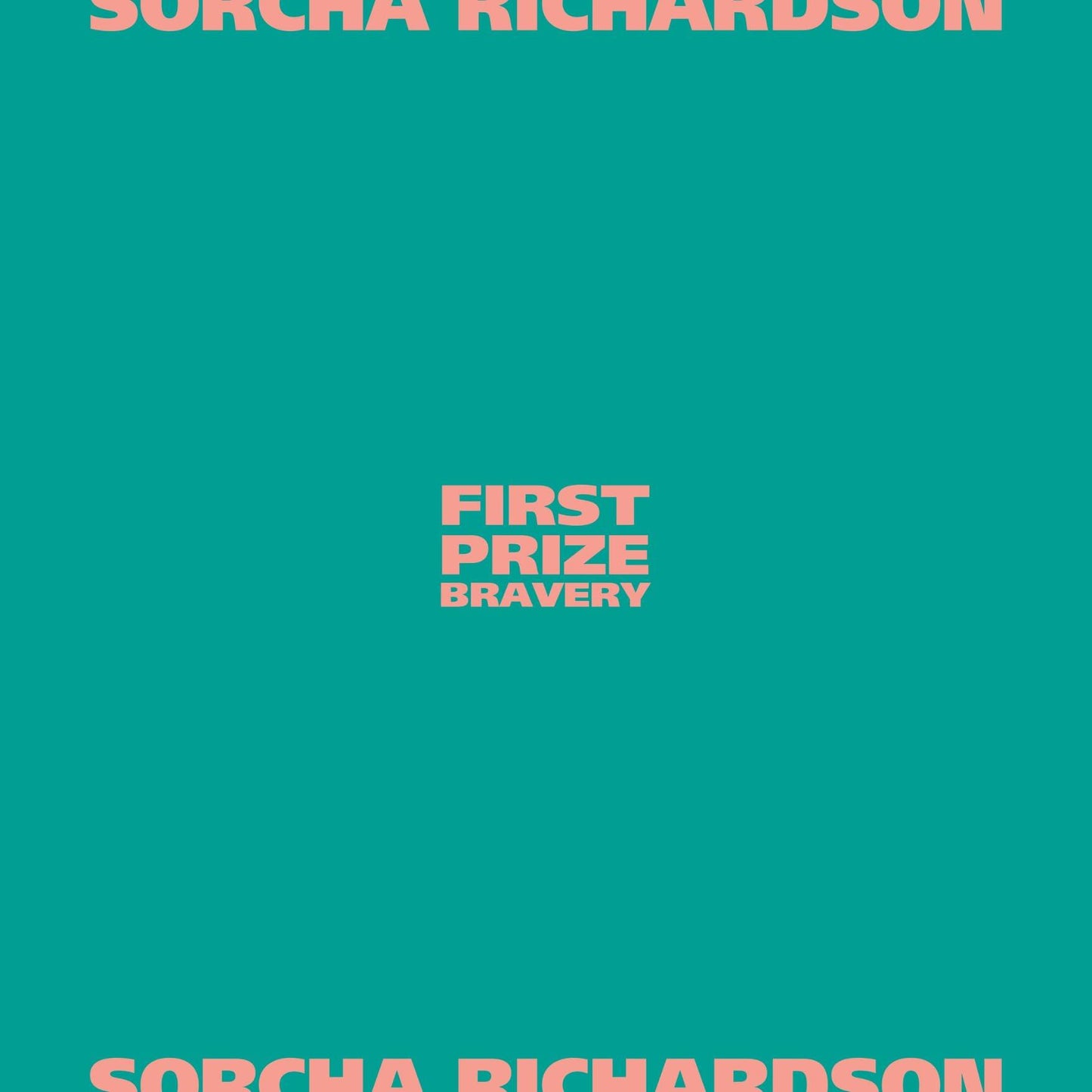 Sorcha Richardson - First Prize Bravery - Lp