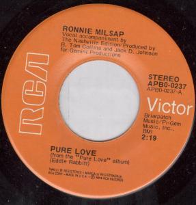 Ronnie Milsap - Pure Love - 7 Inch