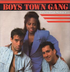 Boys Town Gang - Wanted For Murder - 12 Inch