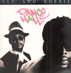 Sly And Robbie - Dance Hall - 12 Inch